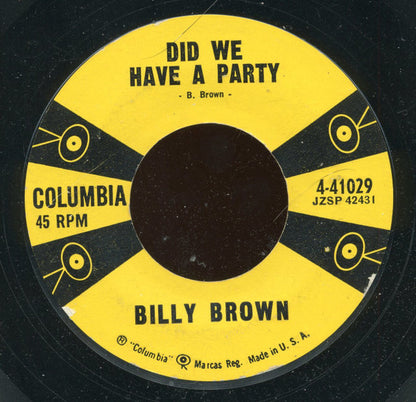 Billy Brown (8) : Did We Have A Party / It's Love (7", Styrene)