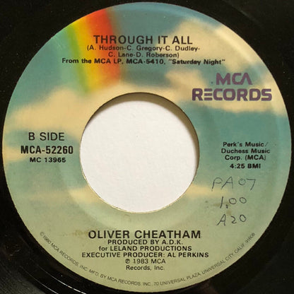 Oliver Cheatham : Just To Be With You / Through It All (7", Single)