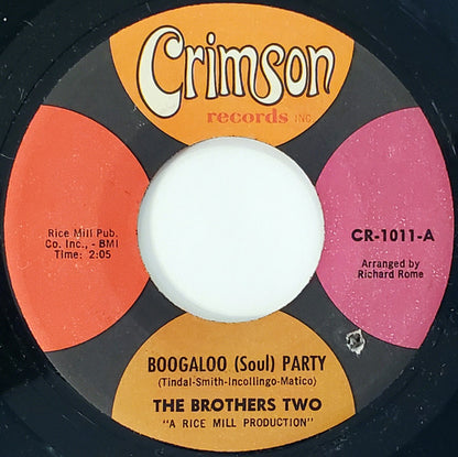 The Brothers Two : Boogaloo (Soul) Party (7")