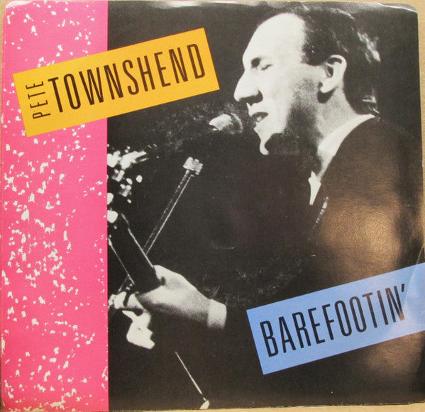 Pete Townshend : Barefootin' (7", Promo)