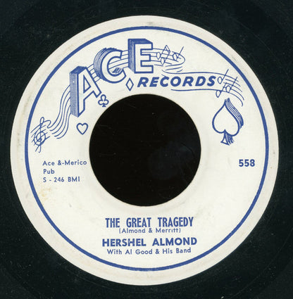 Hershel Almond With Al Good & His Band : Let's Get It On / The Great Tragedy (7", Single)