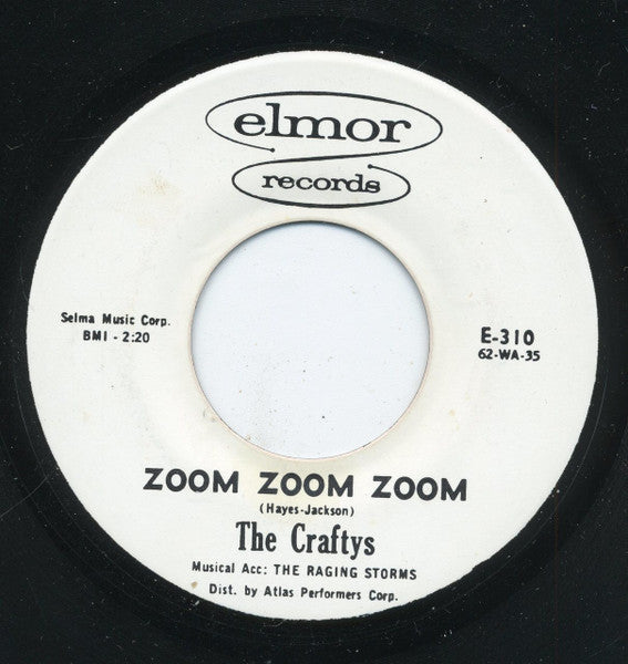 The Craftys : Zoom Zoom Zoom / I Went To A Party (7", Unofficial)