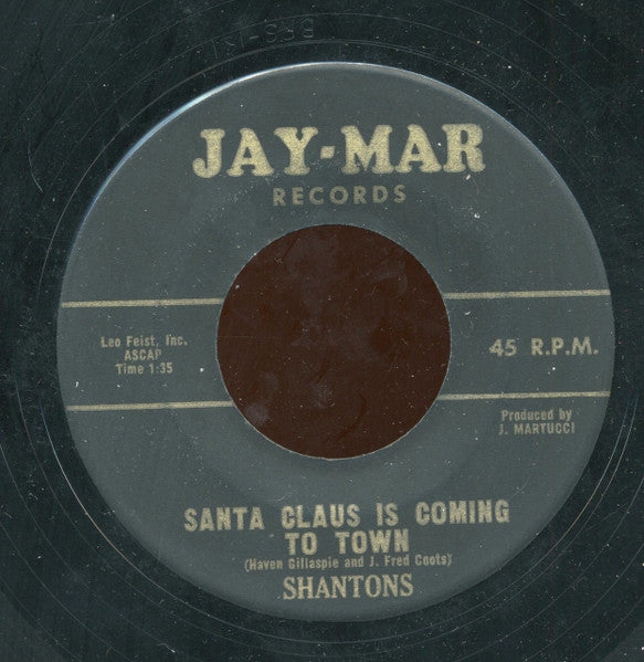 The Shantons : Santa Claus Is Coming To Town / The Christmas Song (7", Mono)