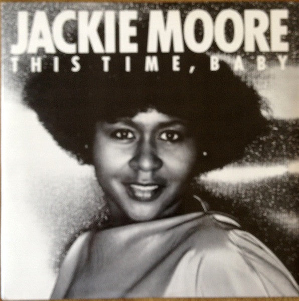 Jackie Moore : This Time Baby (12", Promo, RE)