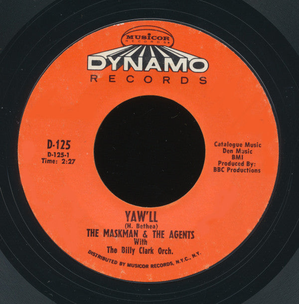 The Maskman And The Agents : Yaw'll / One Eye Open (7", Styrene, Pit)