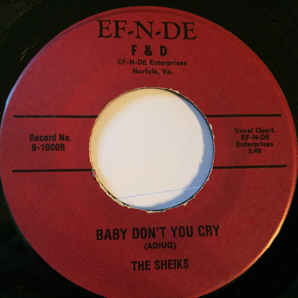 The Sheiks (11) : Give Me Another Chance / Baby Don't You Cry (7", RE, Unofficial)