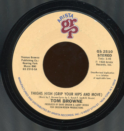 Tom Browne : Thighs High (Grip Your Hips And Move) / Midnight Interlude (7", Styrene)