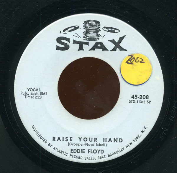 Eddie Floyd : Raise Your Hand / I've Just Been Feeling Bad (7", Single, SP)