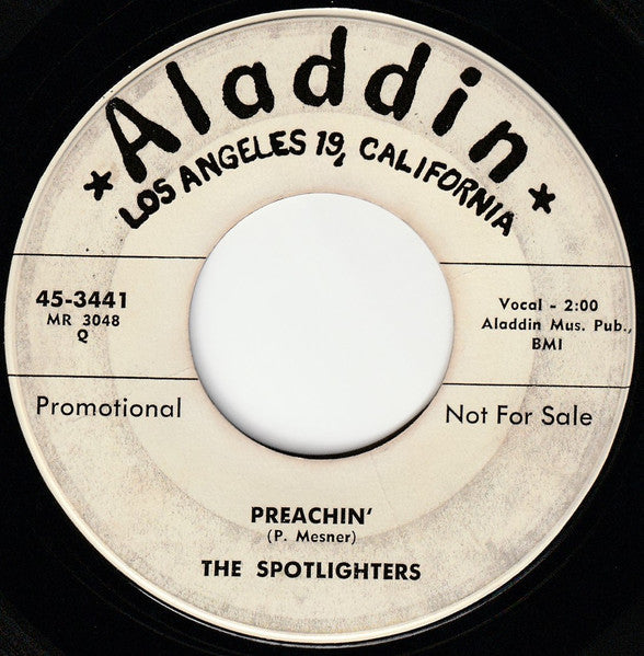 The Spotlighters (2) : Preachin' (7", Promo, Styrene)