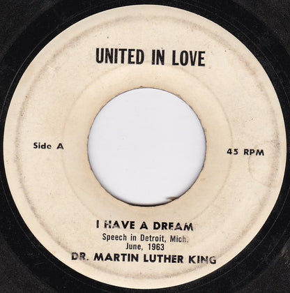 Dr. Martin Luther King, Jr. : I Have A Dream / Top Of The Mountain (7", Single)