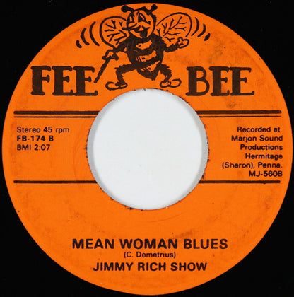 Jimmy Rich Show : Come Go With Me / Mean Woman Blues (7")
