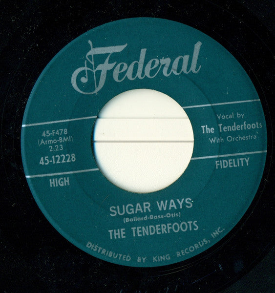 The Tenderfoots : Sindy / Sugar Ways (7", RE)