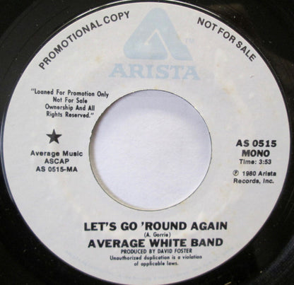 Average White Band : Let's Go Round Again (7", Mono, Promo, Styrene)