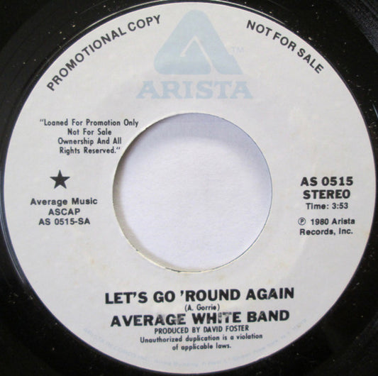 Average White Band : Let's Go Round Again (7", Mono, Promo, Styrene)