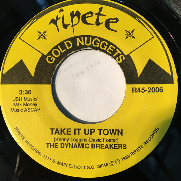 The Dynamic Breakers, The Dynamic Breakers : Boogie In The Street / Take It Up Town (7")