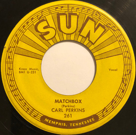 Carl Perkins : Matchbox / Your True Love (7", Single)