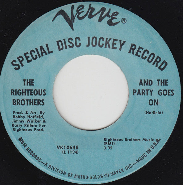 The Righteous Brothers : Woman, Man Needs Ya / And The Party Goes On (7", Single, Promo)