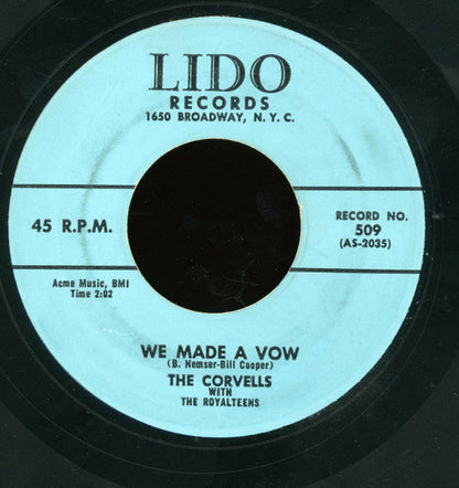 The Corvells (3) With The Royal Teens : We Made A Vow / Miss Jones (7")