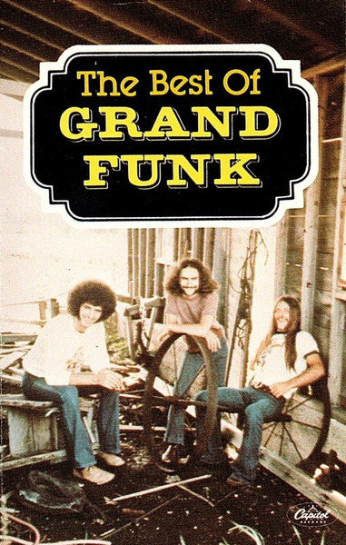 Grand Funk Railroad : The Best Of Grand Funk (Cass, Comp)