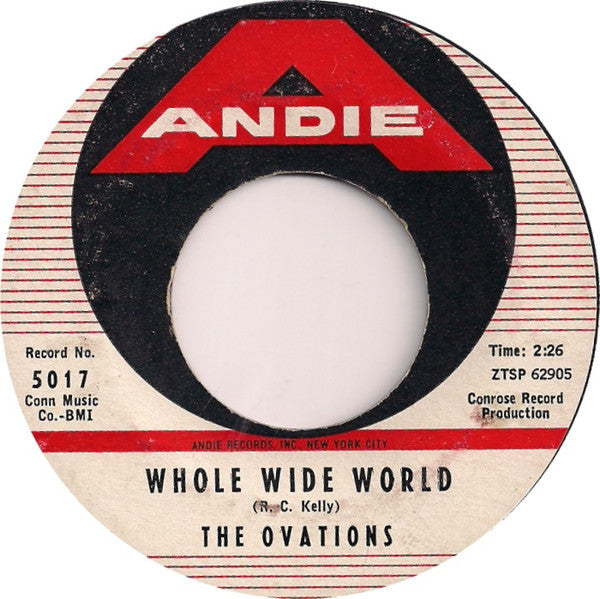 The Ovations (3) : My Lullaby / Whole Wide World (7", Single, Styrene)
