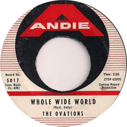 The Ovations (3) : My Lullaby / Whole Wide World (7", Single, Styrene)
