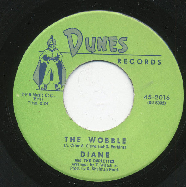 Diane Christian And The Darlettes (2) : The Wobble / Just You (7", Single)