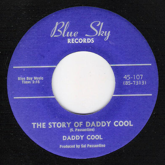 Blue Sky Boys (2) / Daddy Cool (10) : Wedding Bells Are Ringing In My Ears / The Story Of Daddy Cool (7")
