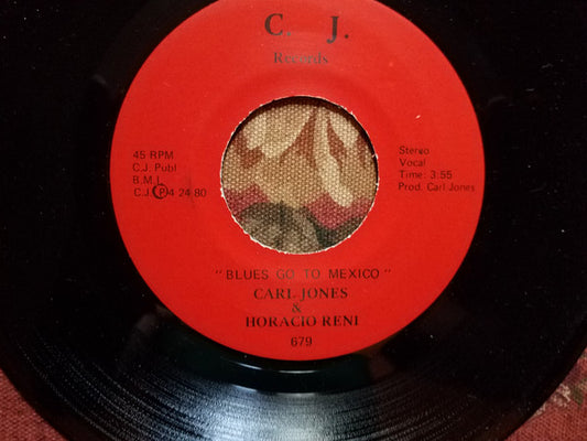 Carl Jones (4), Horacio Reni : Blues And Women / Blues Go To Mexico (7", Single)