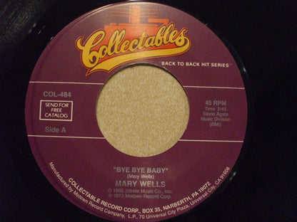 Mary Wells : Bye Bye Baby / The One Who Really Loves You (7", Single, RE)