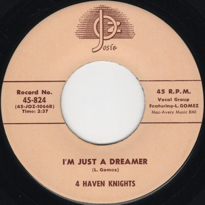 The 4 Haven Knights : In My Lonely Room / I'm Just A Dreamer (7", RE)