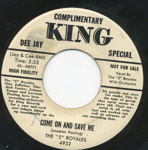 The 5 Royales : Come On And Save Me / Get Something Out Of It (7", Single, Promo)