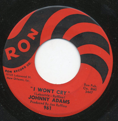 Johnny Adams : I Won't Cry / Who You Are (7")