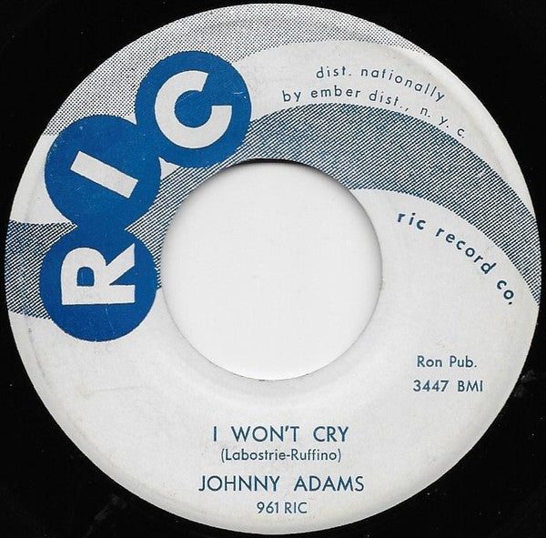 Johnny Adams : I Won't Cry / Who You Are (7")