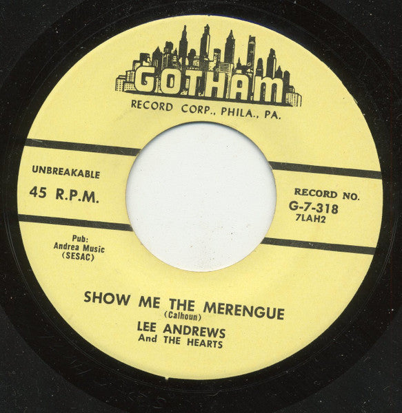 Lee Andrews & The Hearts : Bluebird Of Happiness / Show Me The Merengue (7", RE, Unofficial)