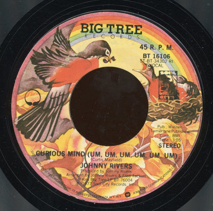 Johnny Rivers : Curious Mind (Um, Um, Um, Um, Um, Um) / Ashes And Sand (7", Styrene, RI)