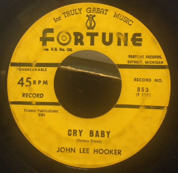 John Lee Hooker : Cry Baby / Love You Baby (7")