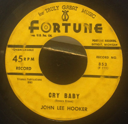 John Lee Hooker : Cry Baby / Love You Baby (7")