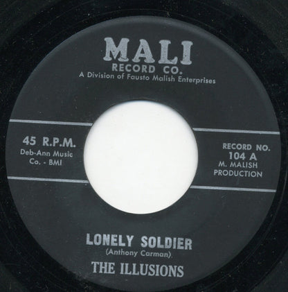 The Illusions (17) : Lonely Soldier (7")