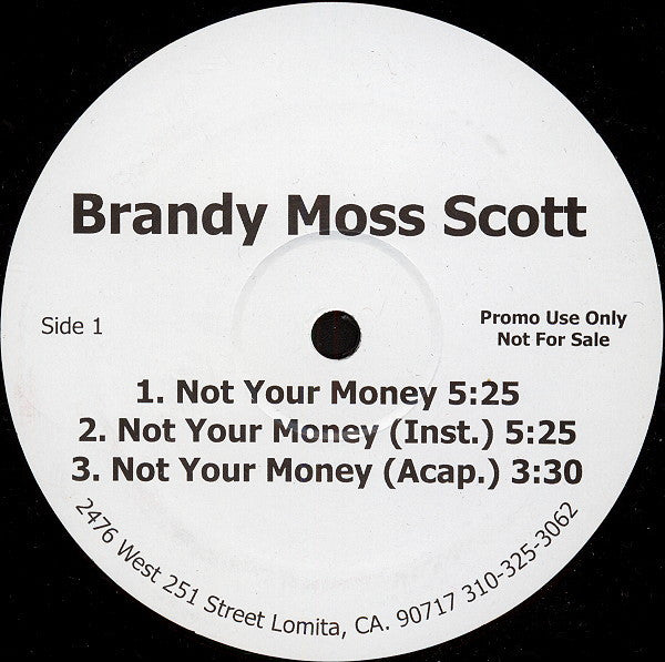 Brandy Moss-Scott : Not Your Money (12", Promo)