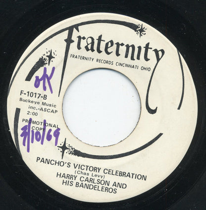 The Pickle Barrel / Harry Carlson And His Bandeleros : Bet Your Bippy / Pancho's Victory Celebration (7", Promo)