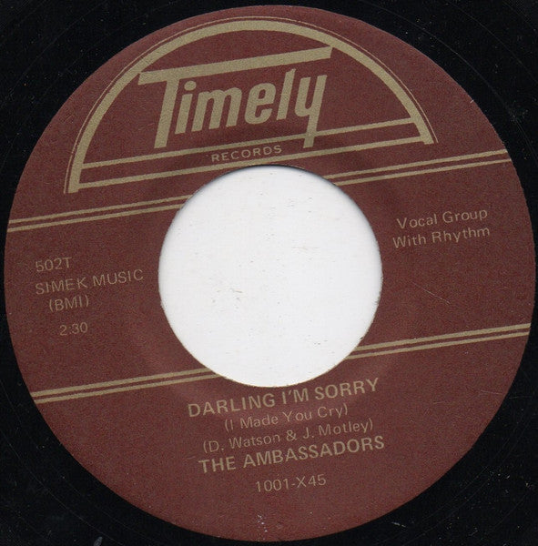 The Ambassadors (15) : Darling I'm Sorry (I Made You Cry) / Will A-Bea (7", RE, Unofficial)