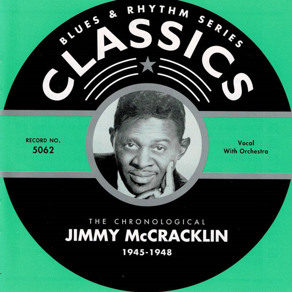 Jimmy McCracklin : The Chronological Jimmy McCracklin 1945-1948 (CD, Comp)