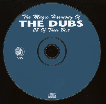The Dubs : The Magic Harmony Of The Dubs 28 Of Their Best (CD, Comp)