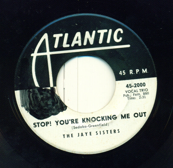 Jaye Sisters : Little Daddy / Stop! You're Knocking Me Out (7", Single, Promo)