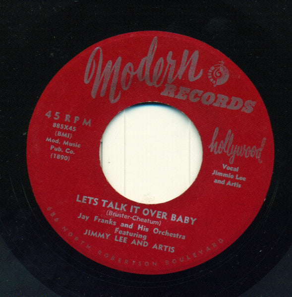 Jay Franks and His Orchestra Featuring Jimmy Lee & Artis : Let's Talk It Over Baby / Why Can't We See (7", Single)