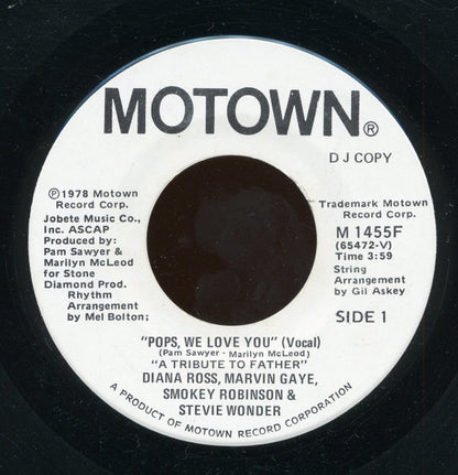 Diana Ross, Marvin Gaye, Smokey Robinson & Stevie Wonder : Pops, We Love You (A Tribute To Father) (7", Single, Promo)