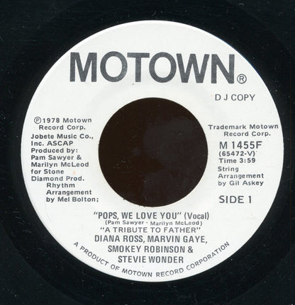 Diana Ross, Marvin Gaye, Smokey Robinson & Stevie Wonder : Pops, We Love You (A Tribute To Father) (7", Single, Promo)