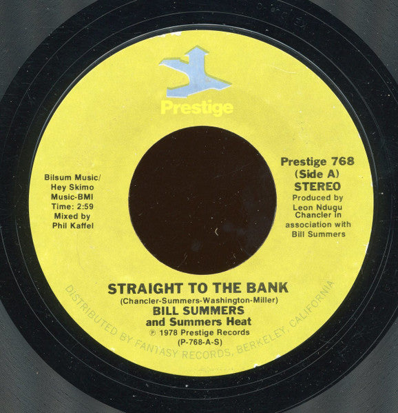 Bill Summers & Summers Heat : Straight To The Bank (7", Styrene)