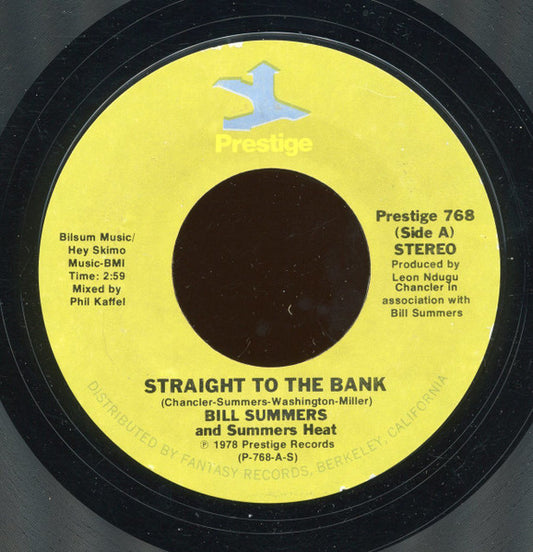 Bill Summers & Summers Heat : Straight To The Bank (7", Styrene)