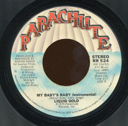 Liquid Gold : My Baby's Baby (7", Styrene, 73)